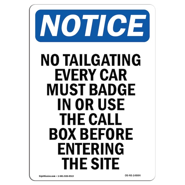 Safety Sign, OSHA Notice, 5" Height, No Tailgating Every Car Must Badge Sign, Portrait, 10PK